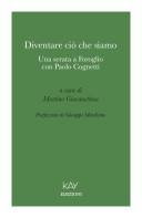 Diventare ciò che siamo - Una serata a Foroglio con Paolo Cognetti